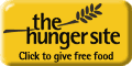 Feed the hungry by clicking for free The hunger site
